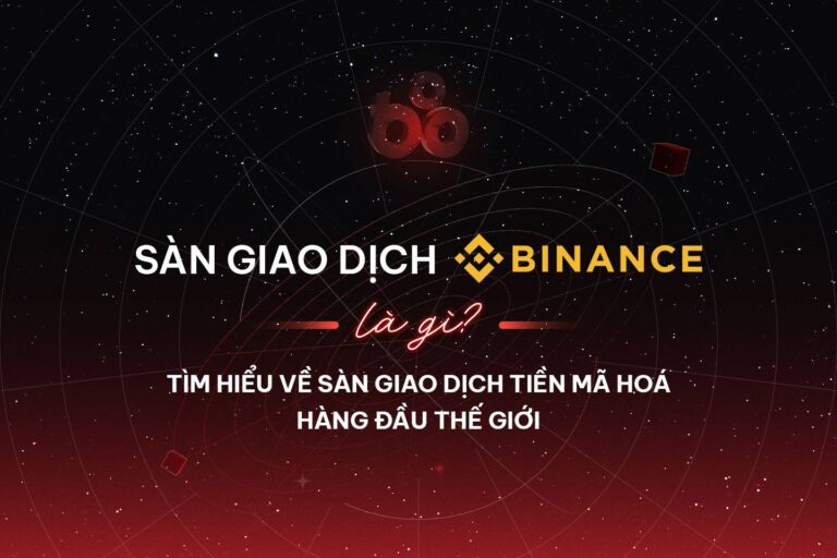 Binance Là Gì