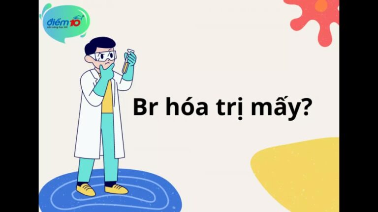 Br Hóa Trị Mấy