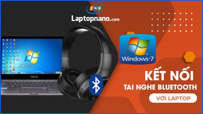 Cách Kết Nối Bluetooth Với Máy Tính Win 7