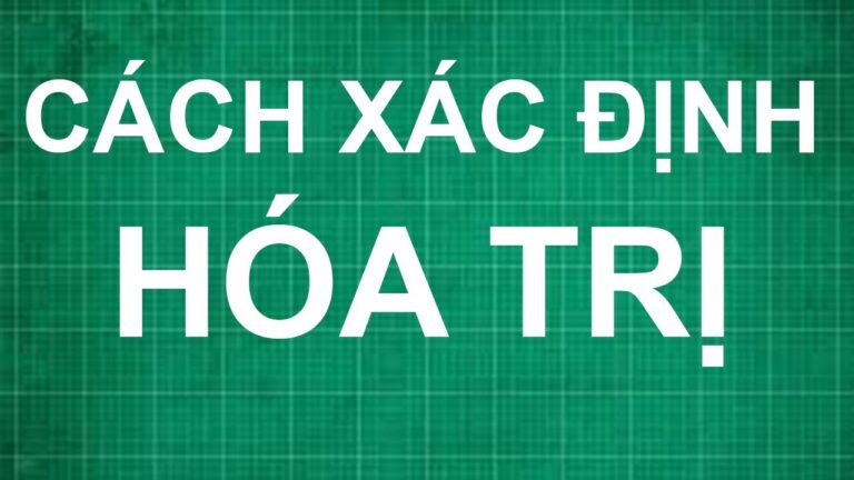 Cách Xác định Hóa Trị