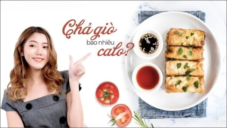 Chả Giò: Bạn Có Biết Bao Nhiêu Calo?