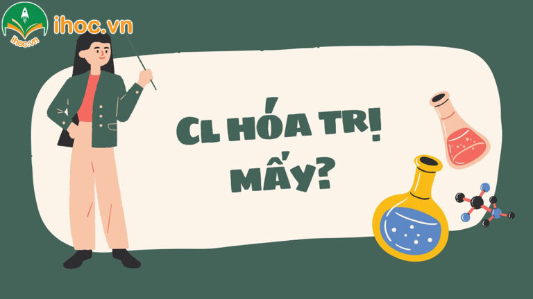 Clo Hóa Trị Mấy